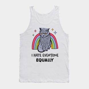 I Hate Everyone Equally Tank Top